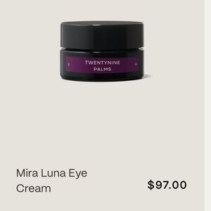 $97 twenty nine palms eye cream